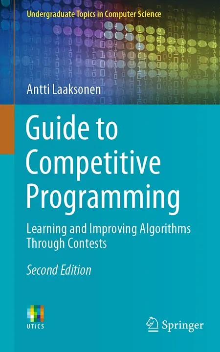 Guide to Competitive Programming: Learning and Improving Algorithms Through Contests